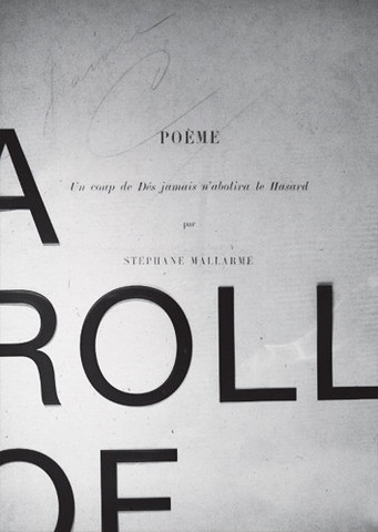 Stéphane Mallarmé, A Roll of the Dice Will Never Abolish Chance 					Translated from the French by Robert Bononno & Jeff Clark 