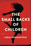 The Small Backs of Children by Lidia Yuknavitch